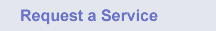 Request a Service